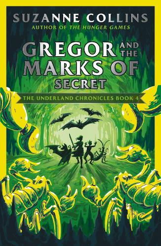 Бумажная книга «Gregor and the Marks of Secret», автор Сьюзен Коллинз - фото №1