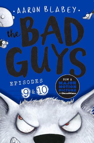 Паперова книга «The Bad Guys: Episode 9&10», автор Аарон Блейбі - фото №1
