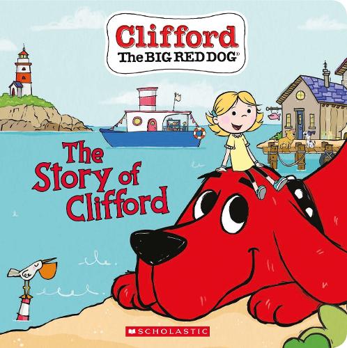 Бумажная книга «The Story of Clifford (Board Book)», авторов Мередит Русу, Норман Бридвелл - фото №1