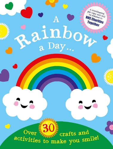 Бумажная книга «A Rainbow a Day...! Over 30 activities and crafts to make you smile», автор Схоластик - фото №1