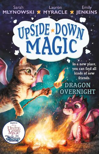 Бумажная книга «UPSIDE DOWN MAGIC 4: Dragon Overnight», авторов Эмили Дженкинс, Лорен Майракл, Сара Млиновски - фото №1