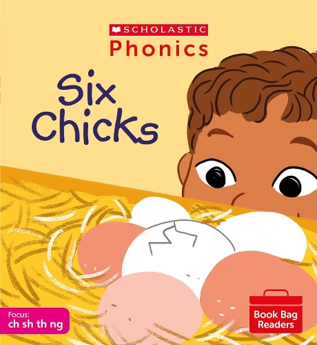 Бумажная книга «Six Chicks (Phase 2, Set 4) Matched to Little Wandle Letters and Sounds Revised», автор Хелен Беттс - фото №1
