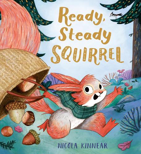 Бумажная книга «Ready, Steady Squirrel (HB)», автор Никола Киннир - фото №1
