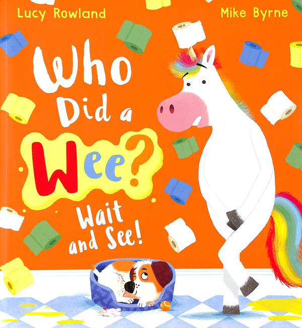 Паперова книга «Who Did a Wee? Wait and See!», автор Люсі Роуленд - фото №1