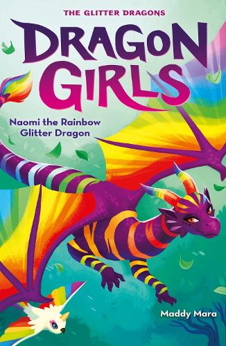 Бумажная книга «Naomi the Rainbow Glitter Dragon», автор Мэдди Мара - фото №1