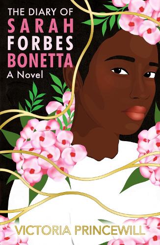Бумажная книга «The Diary of Sarah Forbes Bonetta: A Novel», автор Виктория Принсвилл - фото №1
