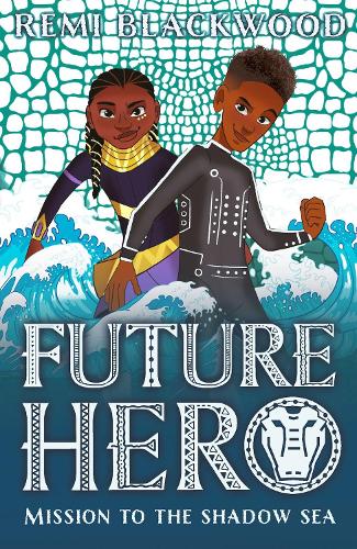 Паперова книга «Future Hero 2. Mission to the Shadow Sea», автор Ремі Блеквуд - фото №1