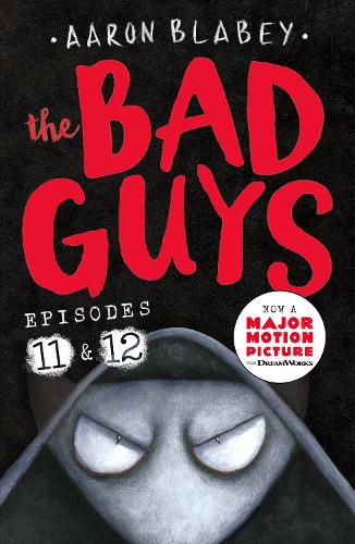 [object Object] «The Bad Guys: Episode 11&12», автор Аарон Блейби - фото №1