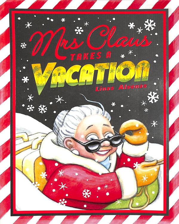 Бумажная книга «Mrs Claus Takes a Vacation», автор Линас Алсенас - фото №1