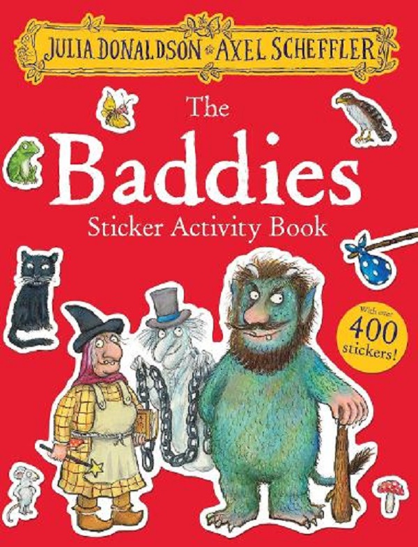 Паперова книга «The Baddies Sticker Activity Book», автор Джулія Дональдсон - фото №1