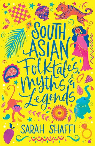 Бумажная книга «South Asian Folktales, Myths and Legends», автор Сара Шаффи - фото №1