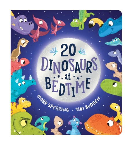 Бумажная книга «Twenty Dinosaurs at Bedtime (BB)», автор Марк Сперринг - фото №1
