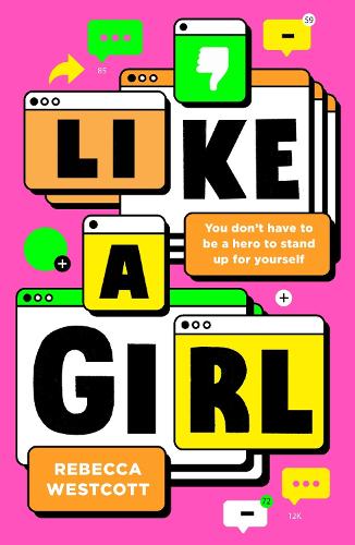 Бумажная книга «Like a Girl», автор Ребекка Уэсткотт - фото №1