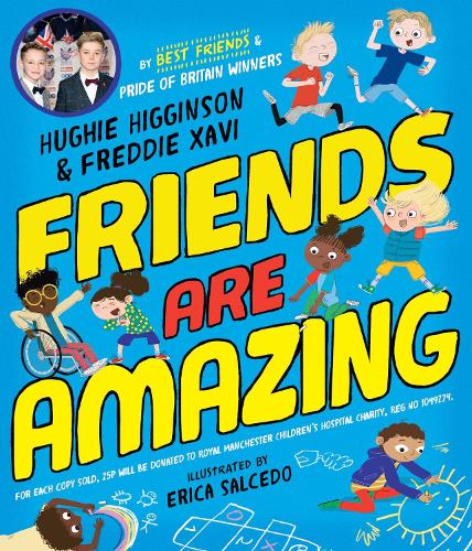 Паперова книга «Friends Are Amazing», авторів Фредді Хаві, Х'юї Хіггінсон - фото №1