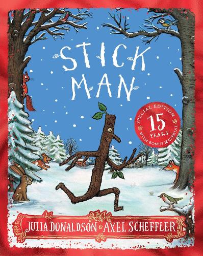 Бумажная книга «Stick Man 15th Anniversary Edition», автор Джулия Дональдсон - фото №1