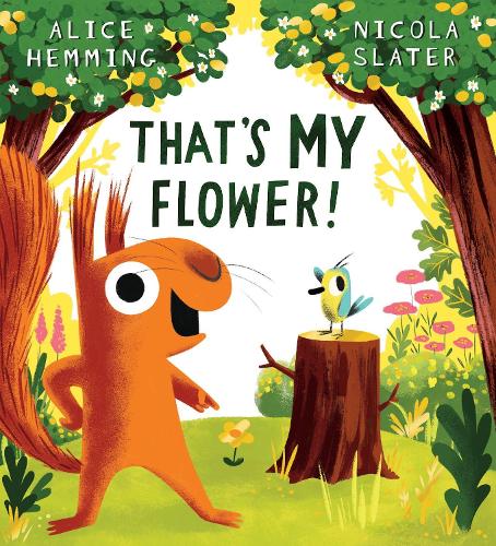 Паперова книга «That's MY Flower», автор Еліс Хеммінг - фото №1
