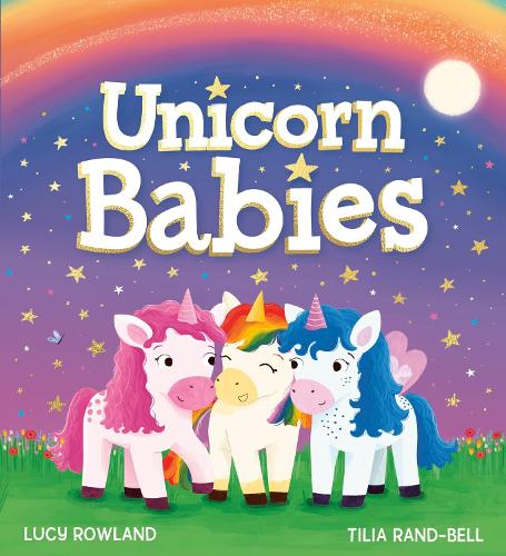 Паперова книга «Unicorn Babies (PB)», автор Люсі Роуленд - фото №1