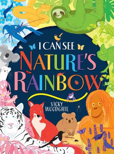 Бумажная книга «I Can See Nature's Rainbow», автор Вики Вудгейт - фото №1