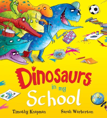 Бумажная книга «Dinosaurs in My School (NE)», автор Тимоти Напман - фото №1