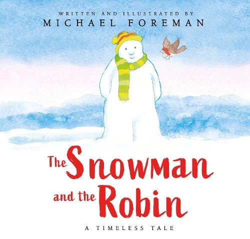 [object Object] «The Snowman and the Robin (HB & JKT)», автор Майкл Форман - фото №1
