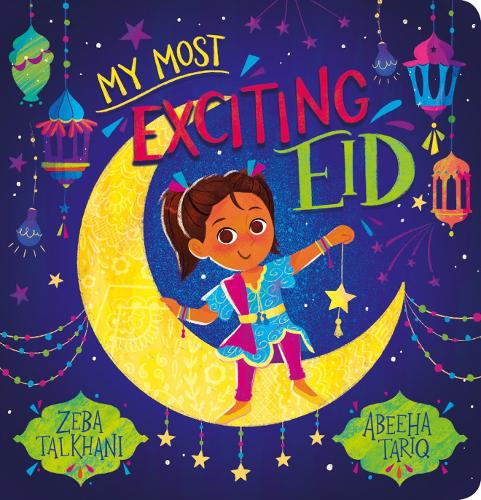 Бумажная книга «My Most Exciting Eid», автор Зеба Талхани - фото №1