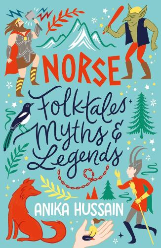 Бумажная книга «Norse Folktales, Myths and Legends», автор Аника Хусейн - фото №1