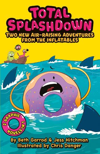 Паперова книга «Total Splash Down: Two Splash-tastic Inflatables Adventures», авторів Бет Гаррод, Джесс Хітчман - фото №1