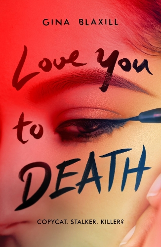 Паперова книга «Love You to Death», автор Джина Блексілл - фото №1