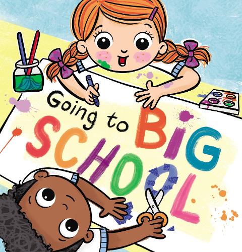 Паперова книга «Going to Big School», автор Лора Сівекінг - фото №1