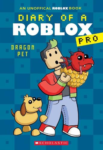 Бумажная книга «Diary of a Roblox Pro #2: Dragon Pet», автор Ари Аватар - фото №1