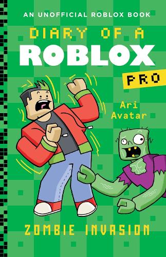 Бумажная книга «Diary of a Roblox Pro #5: Zombie Invasion», автор Ари Аватар - фото №1