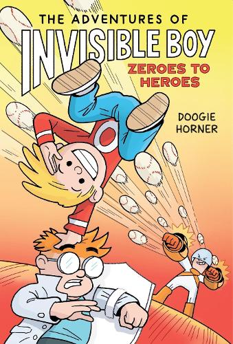 Бумажная книга «The Adventures of Invisible Boy: Zeroes to Heroes», автор Дуги Хорнер - фото №1
