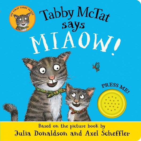 Бумажная книга «Tabby McTat Says Miaow!», автор Джулия Дональдсон - фото №1