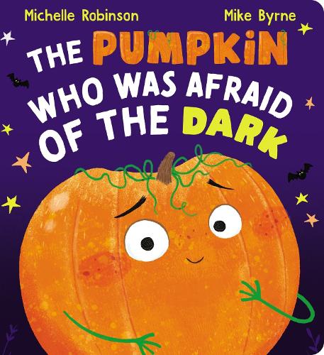 Бумажная книга «The Pumpkin Who Was Afraid of the Dark CBB», автор Мишель Робинсон - фото №1