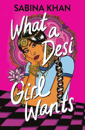 Бумажная книга «What a Desi Girl Wants», автор Сабина Хан - фото №1