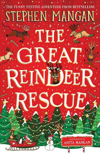 Бумажная книга «The Great Reindeer Rescue», автор Стивен Манган - фото №1
