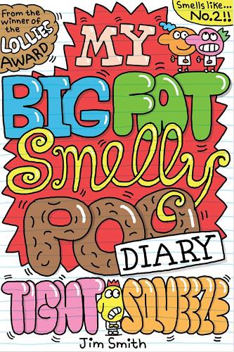 Бумажная книга «My Big Fat Smelly Poo Diary 2», автор Джим Смит - фото №1