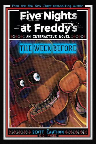 [object Object] «Five Nights at Freddy's New YA #1 Five Nights at Freddy's: The Week Before», автор Скотт Коутон - фото №1