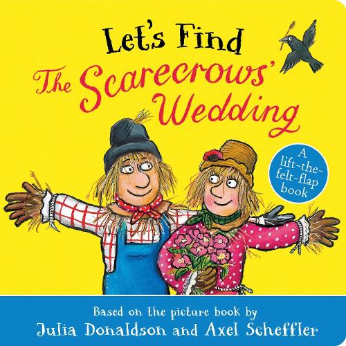 Паперова книга «Let's Find The Scarecrows' Wedding», автор Джулія Дональдсон - фото №1