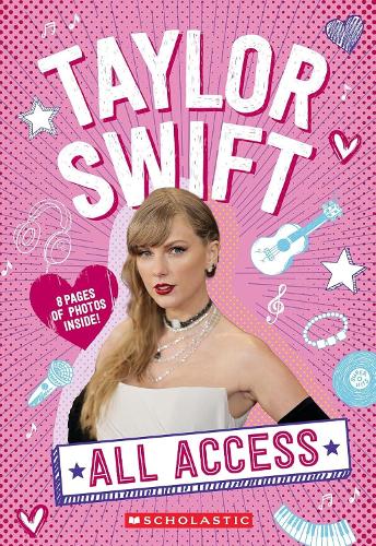 [object Object] «Taylor Swift: All Access», автор Емма Карлсон Берн - фото №1