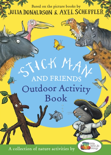 Паперова книга «Stick Man and Friends. Outdoor Activity Book», автор Джулія Дональдсон - фото №1