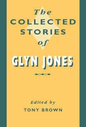 Бумажная книга «The Collected Stories of Glyn Jones», автор Глин Джонс - фото №1