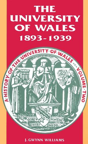 Паперова книга «History of the University of Wales: 1893-1939 v. 2», авторів Дж. Гвінн Вільямс, Дж. В. Вільямс - фото №1