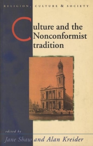 Паперова книга «Culture and the Nonconformist Tradition», авторів Алан Крейдер, Джейн Шоу - фото №1