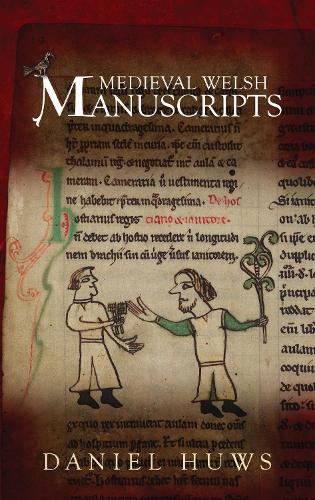 Паперова книга «Medieval Welsh Manuscripts», автор Деніел Г'юз - фото №1