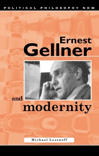 Бумажная книга «Ernest Gellner and Modernity», автор Майкл Лесснофф - фото №1