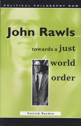 Бумажная книга «John Rawls: Towards a Just World Order», автор Патрик Хейден - фото №1