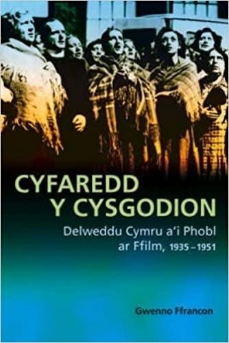 Бумажная книга «Cyfaredd y Cysgodion: Delweddu Cymru a'i Phobl ar Ffilm 1935-1951», автор Гвенно Ффранкон - фото №1