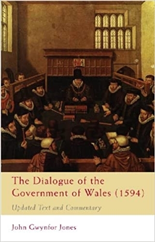 Бумажная книга «The Dialogue of the Government of Wales (1594): Updated Text and Commentary», автор Джон Гвинфор Джонс - фото №1