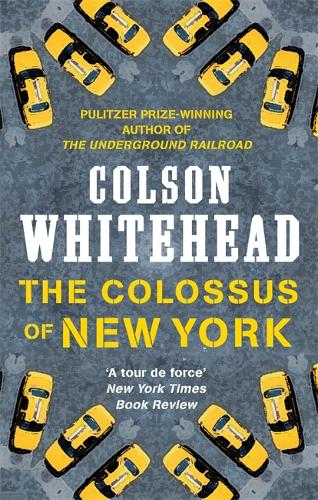 Бумажная книга «The Colossus of New York», автор Колсон Вайтхед - фото №1
